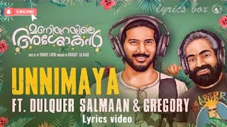 Unnimaya song lyrics|maniyarayile ashokan song |Dulquer Salmaan malayalam songs | Lyrics box