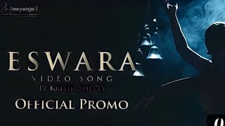 Uppena​ - Eswara Official Video Song _ Promo _ Ft Krithi Shetty _ Benchmark Digital
