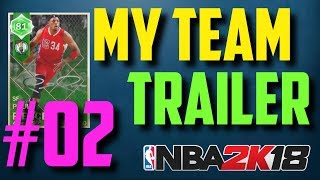 NBA 2K18 MyTeam Trailer (Pack And Playoffs and Super Max)