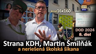 KDH, Martin Šmilňák a školská šikana, ktorú nikto nerieši. DOD v NRSR 2024 (8. diel)  #md16x160