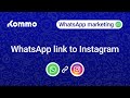 How to Add WhatsApp link for Instagram: Step by step guide