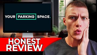 YourParkingSpace Marketplace Honest Review | Real User Experience with UK Parking App