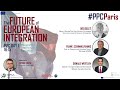 The Future of European Integration | #PPCParis