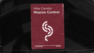 Mike Candys - Mission Control