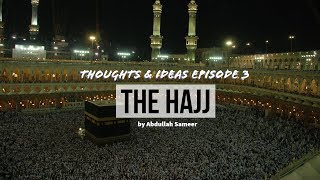 Episode 3 - The Hajj