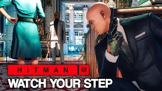 HITMAN™ 3 - Watch Your Step (Silent Assassin)