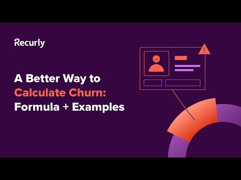 A better way to calculate churn [formula + examples]