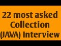 Top 22 Collection Interview Questions and Answers in Java