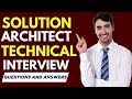 Top 20 Solution Architect Technical Interview questions and answers for 2026