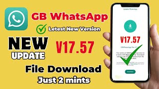 Gb whatsapp update kaise kare | Gb whatsapp pro v17.57 update | gb whatsapp update problem