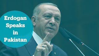 Turkey's President Erdogan addresses Pakistan-Turkey Business Forum