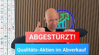 Abgestürzt! 2 Qualitätsaktien im Abverkauf!