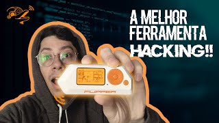 A melhor ferramenta para hackers - Flipper Zero