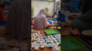 Bunda Bunda Cantik bikin  PMT Posyandu #shorts #trending#posyandu