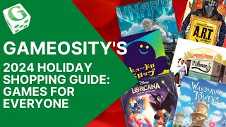 Gameosity 2024 Holiday Shopping Guide: Games for Everyone