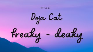 Tyga, Doja Cat - Freaky Deaky Lyrics #tyga #dojacat #music