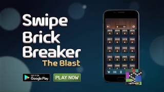 Swipe Brick Breaker: The Blast