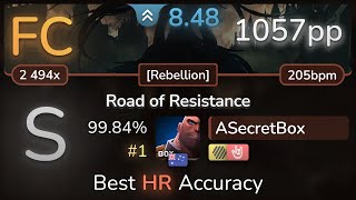 8.5⭐ ASecretBox | BABYMETAL - Road of Resistance [Rebellion] +HDHR 99.84% FC #1 | 1057pp - osu!