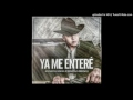 Jovanny Cadena Y Su Estilo Privado - Ya Me Entere (Estudio 2017) (ITunes Music)