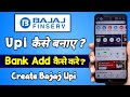 Bajaj Finserv Upi Kaise Banaye | how to create upi id in bajaj finserv | add bank in bajaj finance