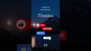 Warning: This One-Minute Moonrise Meditation Will Leave You Feeling Amazing! (38)