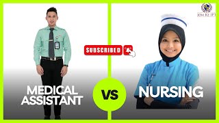 PERBEZAAN MEDICAL ASSISTANT & NURSING