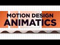 Animatics for Motion Design