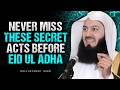 Most Muslims Forget These Rewards Before Eid al-Adha | mufti menk