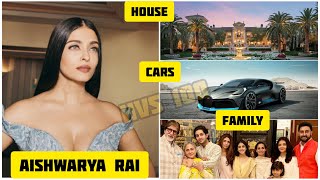 Aishwarya Rai Bachchan Lifestyle 2021, Daughter, House, Income, Husband, Family, Biography,Net Worth