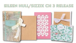 Ch 3 Sizzix Release!