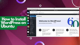 How to install and Configure WordPress in Ubuntu 22.04 | 20.04