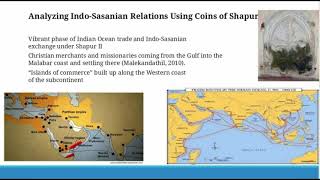 Sassanian Coinage of Shapur II: Classification \u0026 Possible Circulation in Indo-Sassanian Trade