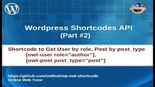 Complete Wordpress Shortcodes API Tutorial for beginners from scratch | Advance Examples