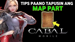 Tips Paano tapusin ang MAP PART sa CABAL MOBILE | Cabal M: Heroes of Nevareth Tips