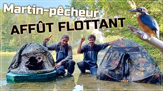 Photographier le MARTIN-PÊCHEUR en affût flottant (avec @djophoto )