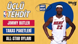 Jimmy Butler Nereye Gidecek? | ÜÇLÜ TEHDİT