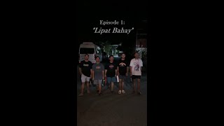 LIPAT BAHAY (EPISODE 1)