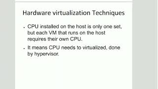 CC- Cloud Computing-BE CSE-IT- Hardware Virtualization Techniques