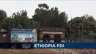 Ethiopia FDI [Business Africa]