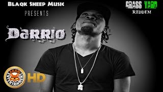 Darrio - Still Can't Believe (Delus Tribute) [Grass Yard Riddimn] September 2016