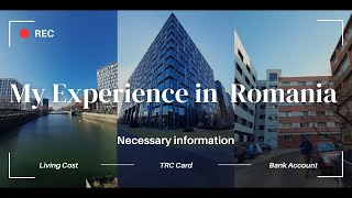 My Experience in Romania | Living cost | Grocery Store | TRC card | Bank account | Student life