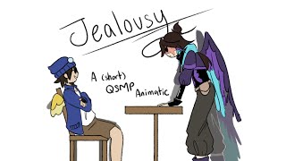 "Jealousy" || QSMP Animatic