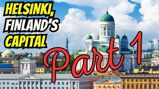 Helsinki Vacation Travel Guide - Hidden Gems of Helsinki [PART 1] | Fun Facts About Finland