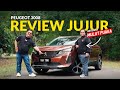 PEUGEOT 3008 | JUJUR HABIS ZHAFVLOG NI!