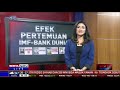 Hot Economy: Efek Pertemuan IMF-Bank Dunia #2