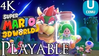 CEMU 1.7.5 [Playable] Super Mario 3D World 4K (Perfect Compatibility)