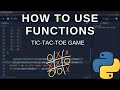 Beginner Python - Using Basic Functions (Tic Tac Toe Game Tutorial)