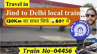 Train Journey- Jind to Delhi ।Local Train #indianrailways #jind #puranidelhi #localtrain #trainvlog