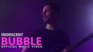 Iridescent - Bubble (ft. Larysae) | Official Music Video