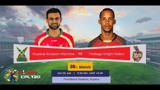 CPL 2019 Match 30 Live | Guyana Amazon Warriors vs Trinbago Knight Riders  || CPL 2019  |GAW VS TKR